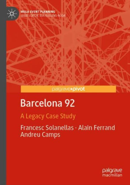 Barcelona 92: A Legacy Case Study