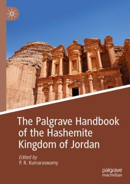 The Palgrave Handbook of the Hashemite Kingdom of Jordan