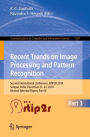 Recent Trends in Image Processing and Pattern Recognition: Second International Conference, RTIP2R 2018, Solapur, India, December 21-22, 2018, Revised Selected Papers, Part III