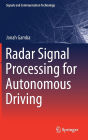 Radar Signal Processing for Autonomous Driving