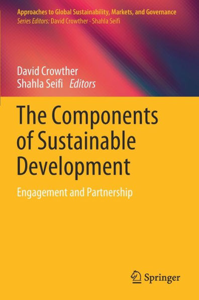 The Components of Sustainable Development: Engagement and Partnership