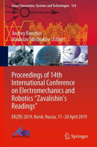 Title: Proceedings of 14th International Conference on Electromechanics and Robotics 