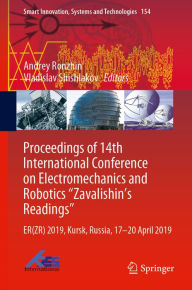 Title: Proceedings of 14th International Conference on Electromechanics and Robotics 