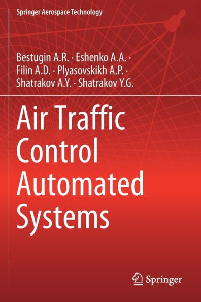 Air Traffic Control Automated Systems