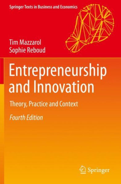 Entrepreneurship and Innovation: Theory, Practice and Context