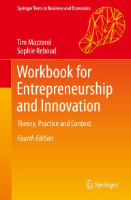 Title: Workbook for Entrepreneurship and Innovation: Theory, Practice and Context, Author: Tim Mazzarol