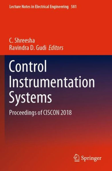 Control Instrumentation Systems: Proceedings of CISCON 2018