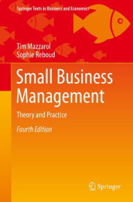 Title: Small Business Management: Theory and Practice, Author: Tim Mazzarol