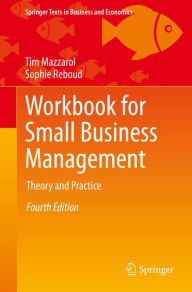 Title: Workbook for Small Business Management: Theory and Practice, Author: Tim Mazzarol