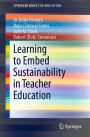 Learning to Embed Sustainability in Teacher Education