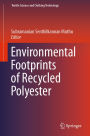 Environmental Footprints of Recycled Polyester