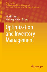 Title: Optimization and Inventory Management, Author: Nita H. Shah