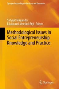 Title: Methodological Issues in Social Entrepreneurship Knowledge and Practice, Author: Satyajit Majumdar