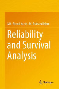 Title: Reliability and Survival Analysis, Author: Md. Rezaul Karim