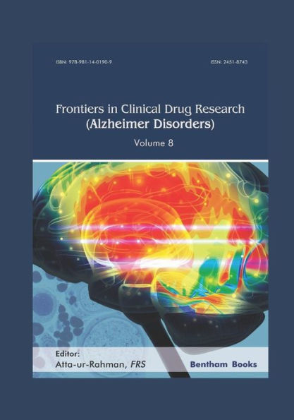 Frontiers Clinical Drug Research - Alzheimer Disorders Volume 8