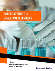 Title: Recent Advances in Analytical Techniques: Volume 4, Author: Sibel A. Ozkan Atta-ur-Rahman
