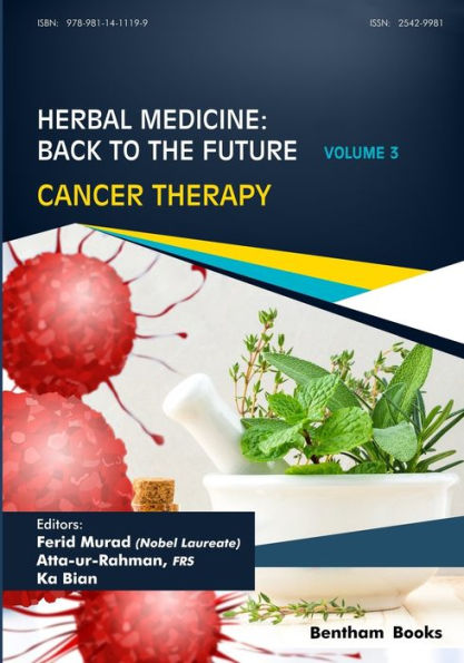 Herbal Medicine: Back to the Future: Volume 3, Cancer Therapy