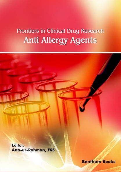 Frontiers Clinical Drug Research - Anti-Allergy Agents: Volume 4