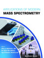 Applications of Modern Mass Spectrometry: Volume 1