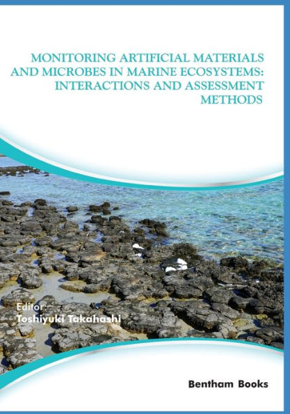Monitoring Artificial Materials and Microbes Marine Ecosystems: Interactions Assessment Methods