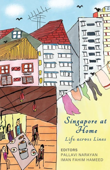 Singapore At Home: Life Across Lines