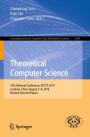 Theoretical Computer Science: 37th National Conference, NCTCS 2019, Lanzhou, China, August 2-4, 2019, Revised Selected Papers