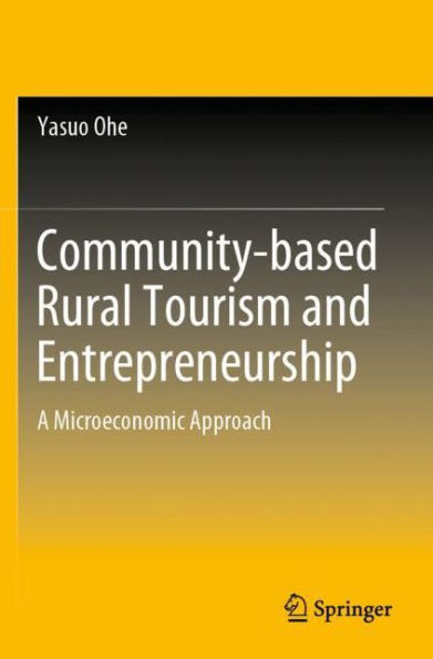 Community-based Rural Tourism and Entrepreneurship: A Microeconomic Approach