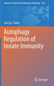 Title: Autophagy Regulation of Innate Immunity, Author: Jun Cui