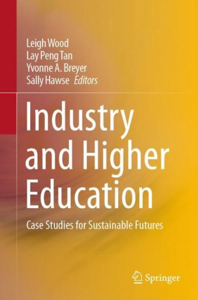 Industry and Higher Education: Case Studies for Sustainable Futures