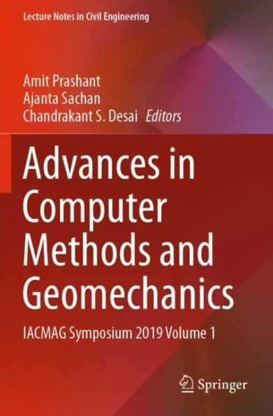 Advances Computer Methods and Geomechanics: IACMAG Symposium 2019 Volume