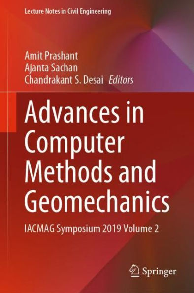 Advances in Computer Methods and Geomechanics: IACMAG Symposium 2019 Volume 2