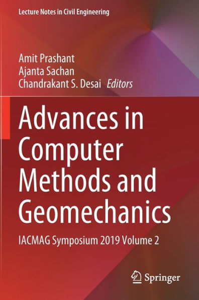 Advances in Computer Methods and Geomechanics: IACMAG Symposium 2019 Volume 2