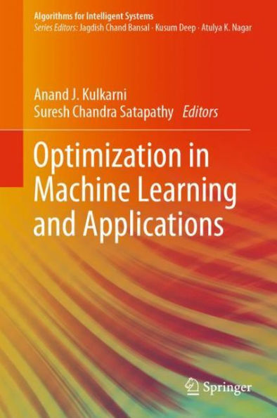 Optimization in Machine Learning and Applications