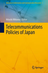 Title: Telecommunications Policies of Japan, Author: Hitoshi Mitomo