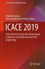 ICACE 2019: Selected Articles from the International Conference on Architecture and Civil Engineering