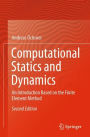 Computational Statics and Dynamics: An Introduction Based on the Finite Element Method