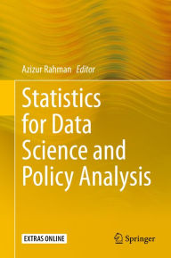 Title: Statistics for Data Science and Policy Analysis, Author: Azizur Rahman