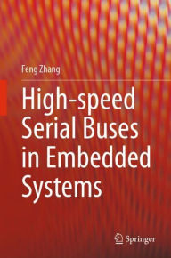 Title: High-speed Serial Buses in Embedded Systems, Author: Feng Zhang