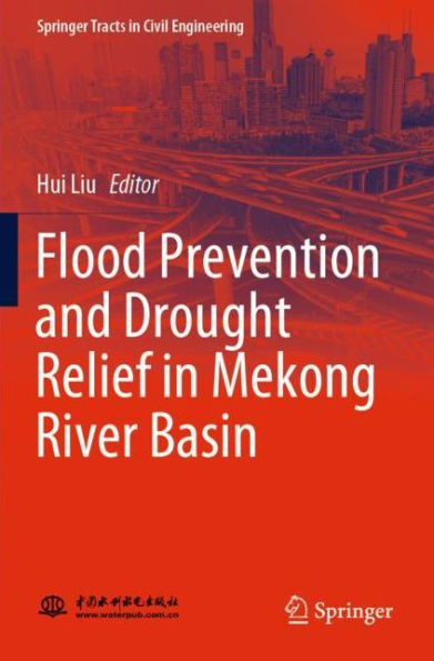 Flood Prevention and Drought Relief Mekong River Basin