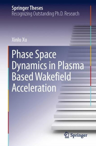 Phase Space Dynamics in Plasma Based Wakefield Acceleration