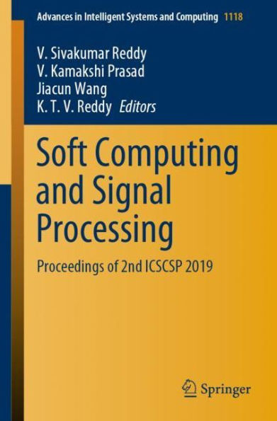 Soft Computing and Signal Processing: Proceedings of 2nd ICSCSP 2019
