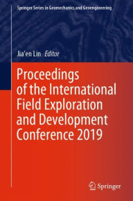 Title: Proceedings of the International Field Exploration and Development Conference 2019, Author: Jia'en Lin