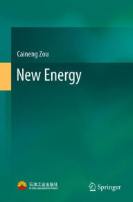 Title: New Energy, Author: Caineng Zou