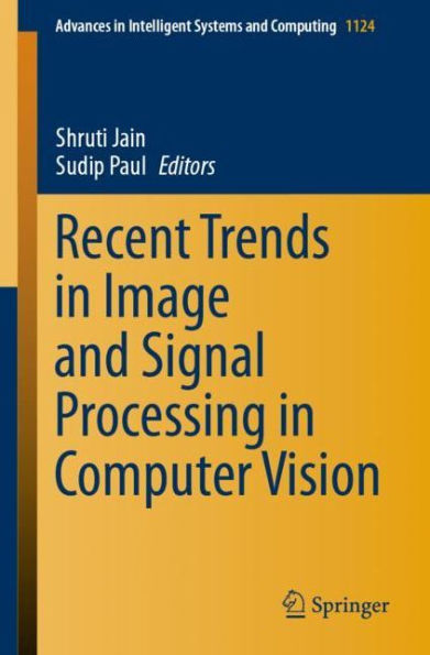 Recent Trends in Image and Signal Processing in Computer Vision