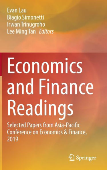 Economics and Finance Readings: Selected Papers from Asia-Pacific Conference on Economics & Finance, 2019