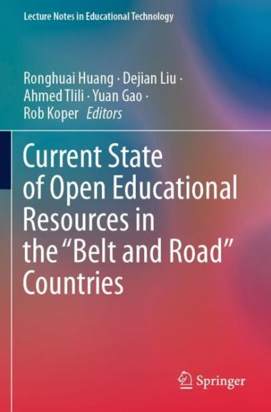 Current State of Open Educational Resources in the "Belt and Road" Countries