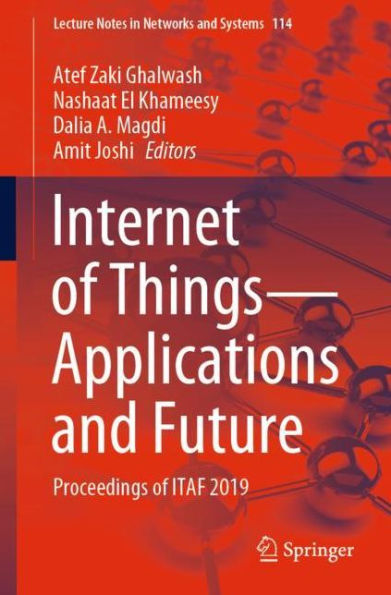 Internet of Things-Applications and Future: Proceedings of ITAF 2019