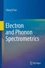 Electron and Phonon Spectrometrics