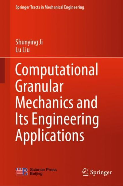 Computational Granular Mechanics and Its Engineering Applications