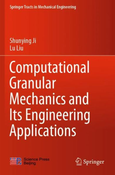 Computational Granular Mechanics and Its Engineering Applications